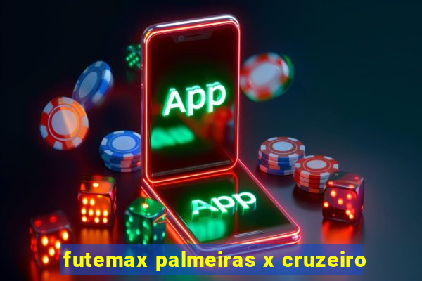 futemax palmeiras x cruzeiro